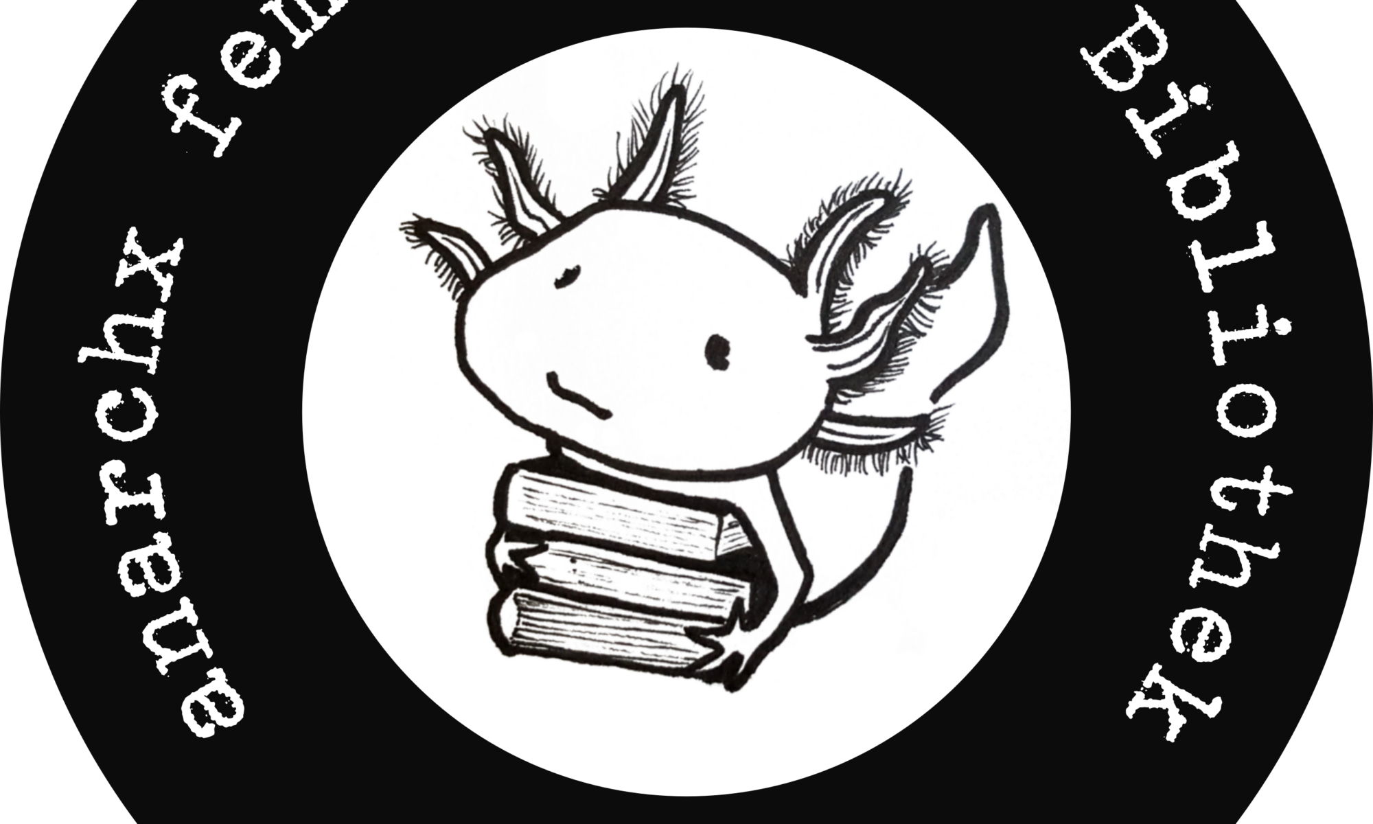 ein weisser Kreis mit einem sehr breiten schwarzen Rand. im Weiss ist ein gezeichneter Axolotl zu sehen, der drei Bücher trägt. Im schwarzen Rand steht rundherum in Schreibmaschinenschrift: anarchx feministische Bibliothek @feministisches Streikhaus